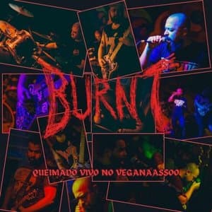 Queimado Vivo no Veganaassoo (Ao Vivo)