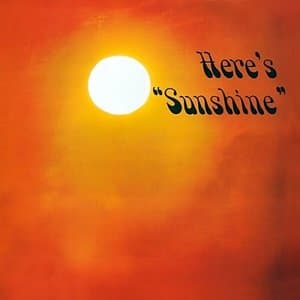 Heres Sunshine