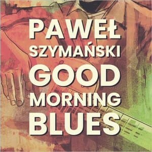 Good Morning Blues