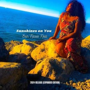 Sunshines on You