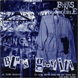 Blues Graffiti + Rare  Or/And Live: The Hat Trick Era