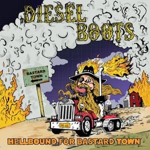 Hellbound for Bastard Town