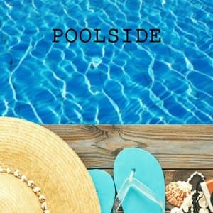Poolside