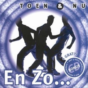 Toen & Nu