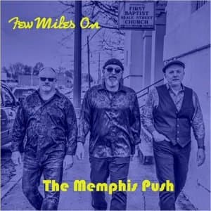 The Memphis Push