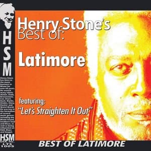 Henry Stones Best of Latimore