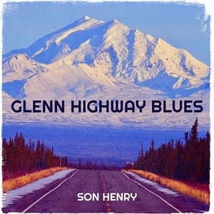 Glenn Highway Blues