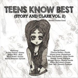 Teens Know Best (Story and Clark, Vol 2)