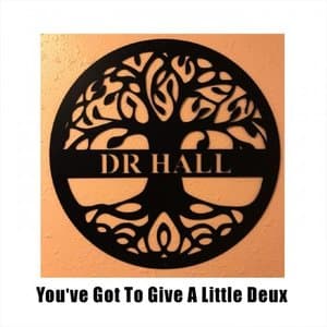 Youve Got to Give a Little Deux