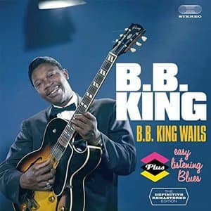 B.B. King Wails