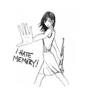 I Hate Memory