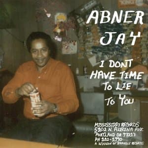 I Dont Have Time To Lie To You