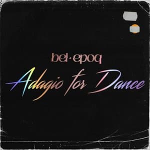Adagio for Dance