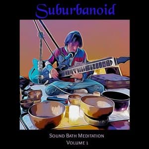 Sound Bath Meditation Volume 1