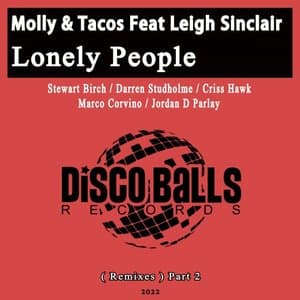 Lonely People (Remixes), Pt. 2 [feat. Leigh Sinclair]