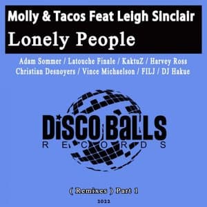 Lonely People (Remixes), Pt. 1 [feat. Leigh Sinclair]