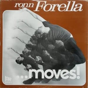 Ronn Forella... Moves!