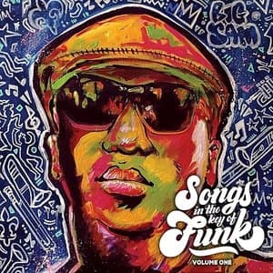Songs In The Key Of Funk, Vol. One