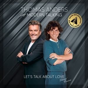 ... Sings Modern Talking (Let's Talk About Love) (Thomas' Version)