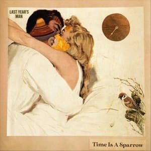 Time Is A Sparrow