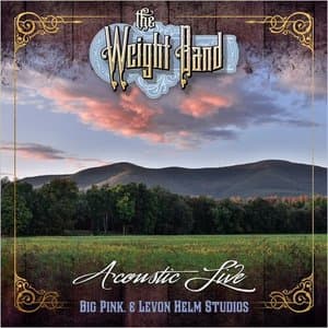 Acoustic Live Big Pink & Levon Helm Studios