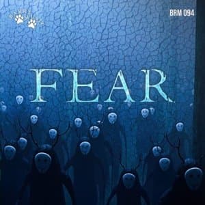 Fear