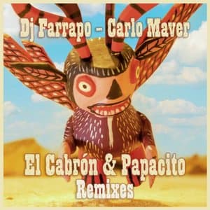 El Cabron & Papacito Remixes