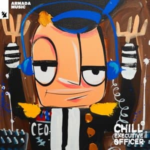 Chill Executive Officer (CEO), Vol. 15 (Selected by Maykel Piron)