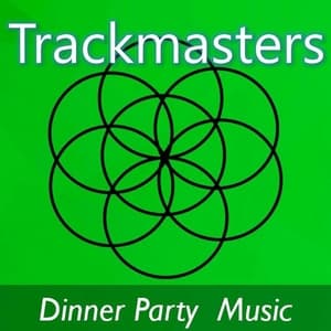 Trackmasters: Dinner Party Music