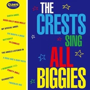 The Crests Sing All Biggies