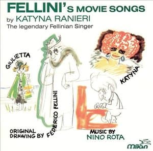 Fellini`s Movie Songs