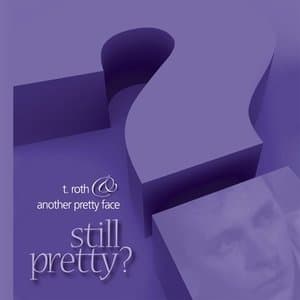 Still Pretty?