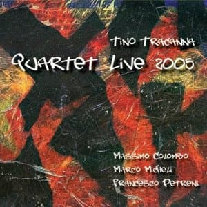 Quartet Live 2005