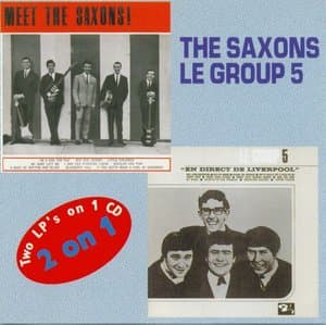 The Saxons / Le Group 5