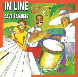 In Line with Dave Samuels