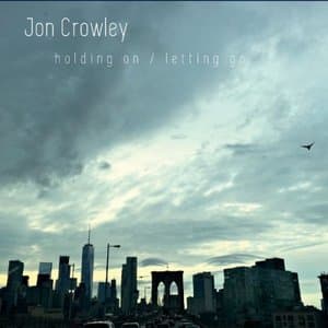 Holding On / Letting Go