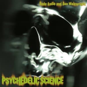 Psychedelic Science