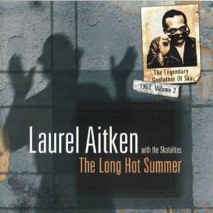 The Long Hot Summer: The Legendary Godfather Of Ska, Vol. 2, 1963