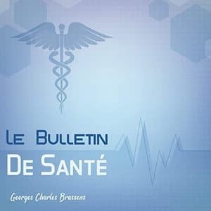 Le bulletin de sante