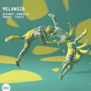 Melanoia: Weidner | Dumoulin | Graupe | Terzic