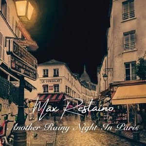 Another Rainy Night in Paris