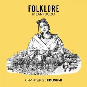 Folklore Chapter 2: Ekuseni