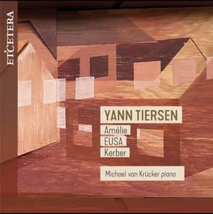 Tiersen: Amelie, EUSA, Kerber