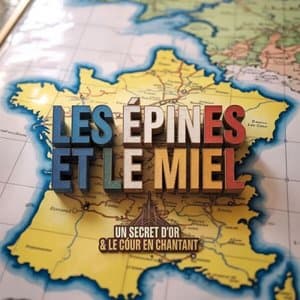 Les Epines et le Miel
