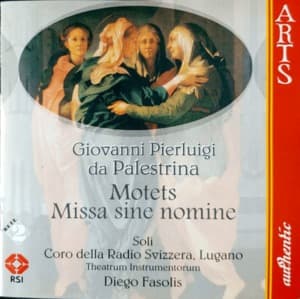 Palestrina: Motets, Missa sine nomine