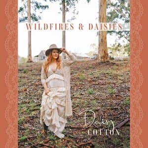 Wildfires & Daisies