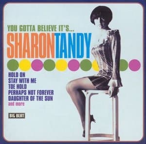 You Gotta Believe Its... Sharon Tandy