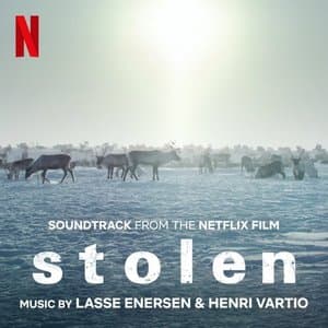 Stolen (Soundtrack from the Netflix Film)
