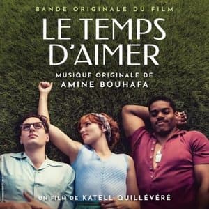 Le temps daimer (Bande originale du film)