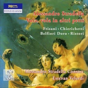 Stradella : Vola Vola in Altri Petti